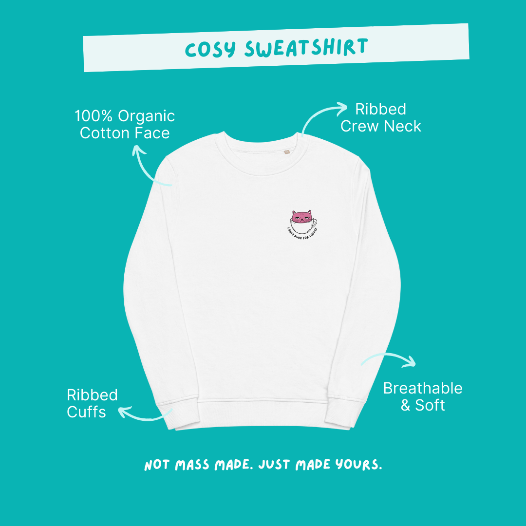 I Only Purr For Coffee Sweatshirt